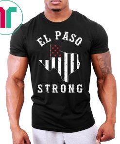 El Paso Strong Support El Paso Tee Shirt
