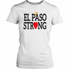 El Paso Strong Unisex Shirt