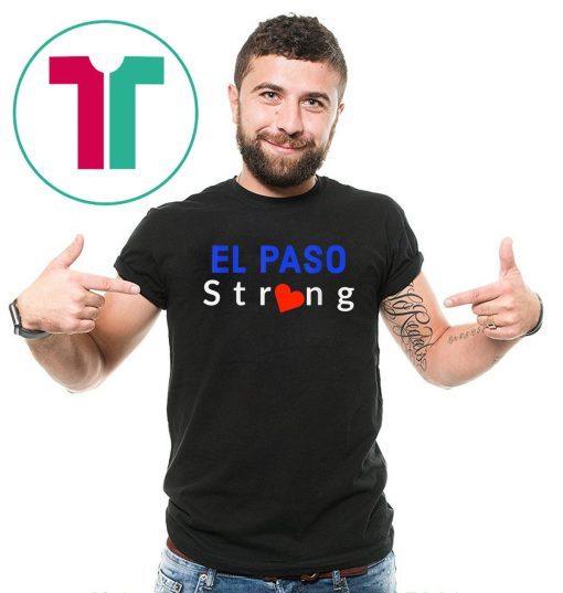 Mens El Paso Strong Classic Tee Shirts