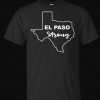 El Paso Strong Taxas Shirt Dayton Strong Ohio T-Shirt