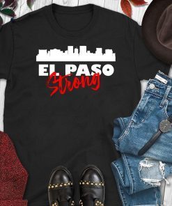 El Paso Strong Tee El Paso Strong T Shirt El Paso Strong Shirts