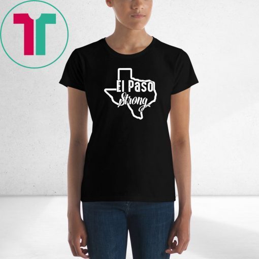 El Paso Strong Texas T-Shirt