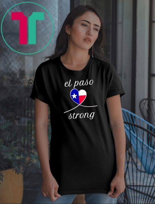 El Paso Strong Tshirt texas tshirt Texas Tee Short-Sleeve Unisex T-Shirt