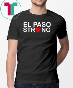 El Paso Strong Unisex T-Shirts