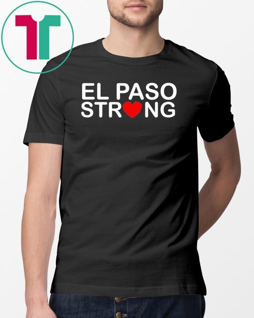 El Paso Strong Unisex T-Shirts