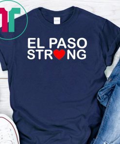 El Paso Strong Unisex T-Shirts