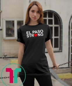 El Paso Strong Unisex T-Shirts