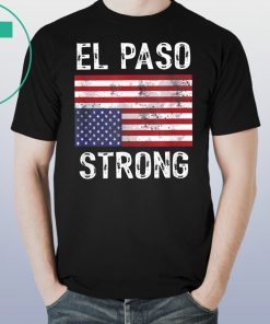 El Paso Strong American Flag Shirt