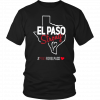 El Paso Strong pray for el paso gift T-Shirt
