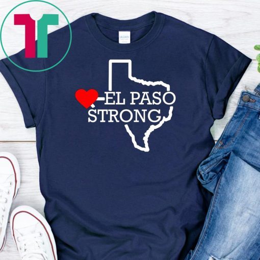 El paso Strong Shirt ElPasoStrong Shirt El paso Shooting Shirts