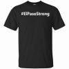 ElPasoStrong El Paso Strong T-Shirt