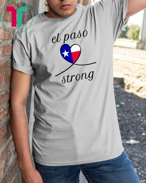 ElPasoStrong El Paso Strong Tee Shirt Mens and Womens Clothing