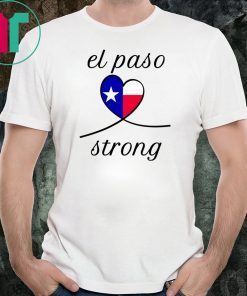 ElPasoStrong El Paso Strong Tee Shirt Mens and Womens Clothing