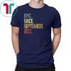 Epic Since September 2011 T-Shirt- 8 Years Old Shirt Gift