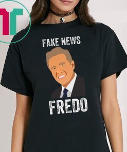 Fake News Fredo Cuomo T-Shirt