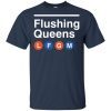 Flushing Queens LFGM Shirts
