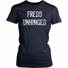Fredo Unhinged Men Women T-Shirt