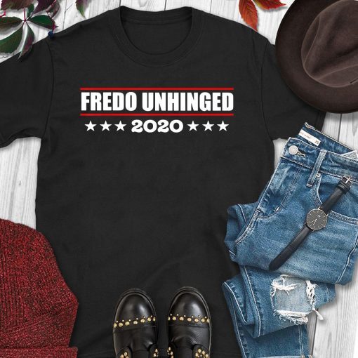 Fredo Unhinged Tee Shirt