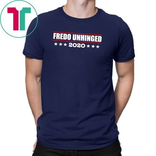 Fredo Unhinged Tee Shirt