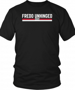 Fredo Unhinged Unisex T-shirt