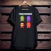 Mens Fredo Unhinged funny T-Shirt