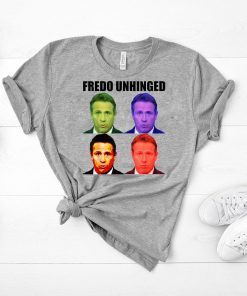 Fredo Unhinged funny T-Shirt