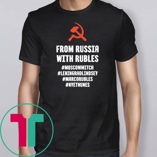 From Russia With Rubles Hammer & Sickle T-Shirt