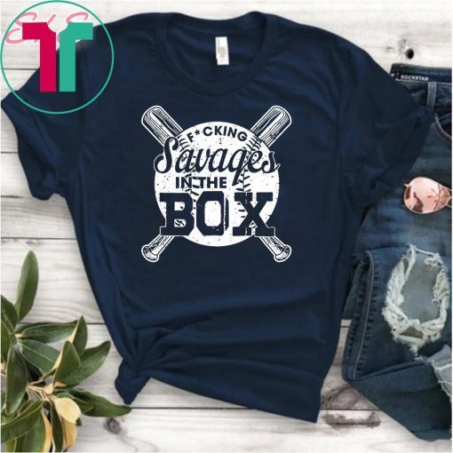 Fucking-Savages My Guys Are Savages In That Box Premium Gift T-Shirt