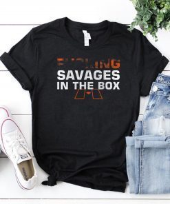Fucking Savages in the Box Shirt Baseball Lovers Tshirt