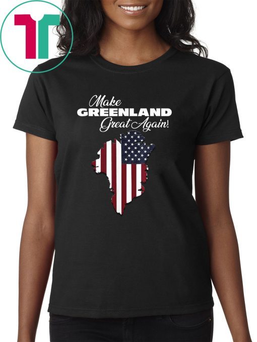 Funny President Trump buys Greenland shirt Ltd Ed 51st State Tee Shirt