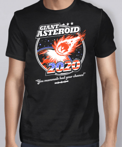 Giant Asteroid 2020 Unisex T-Shirt