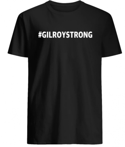 GilroyStrong Gilroy Strong Shirt