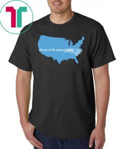 Greenland 49 Out Of 50 States Agree Tee Shirt