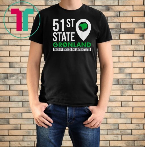 Greenland 51st State of the United States Groenland T-Shirt