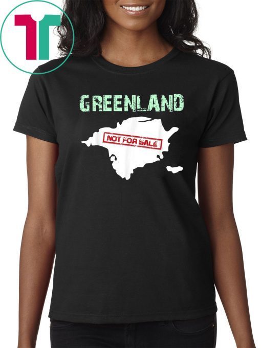 Greenland Not for Sale T-Shirt