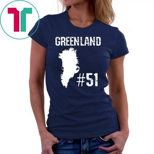 Greenland State #51 Pro Trump 2020 Republican Supporter T-Shirt