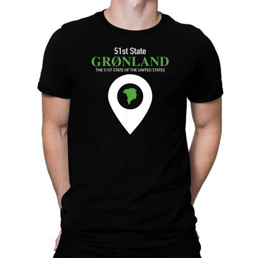 Groenland 51st State Of The United States Greenland T-Shirt