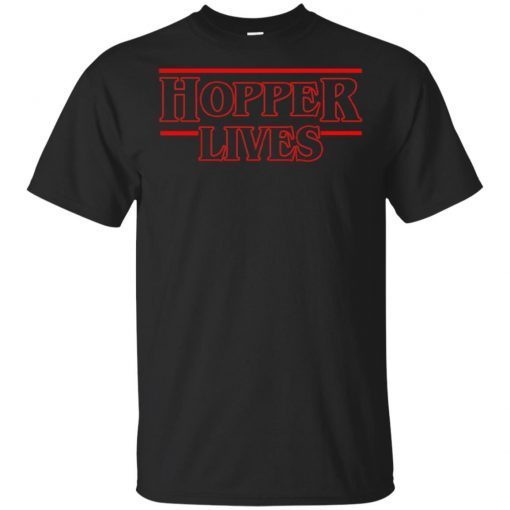 Hopper Lives Stranger Thing shirt