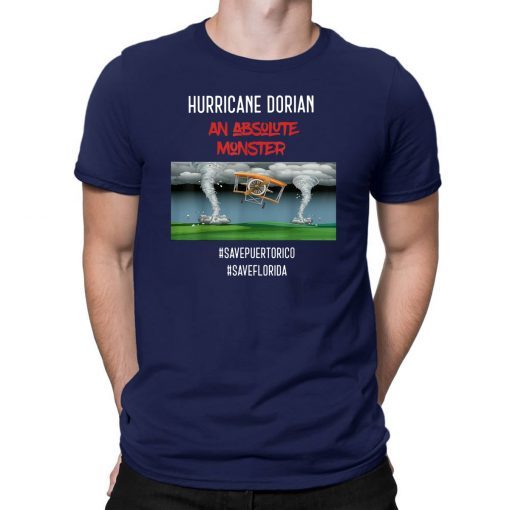 Hurricane Dorian tshirt An Absolute Monster Hurricane Dorian T-Shirts1