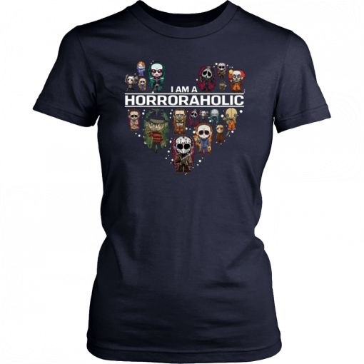 I Am A Horroraholic Halloween T-Shirts