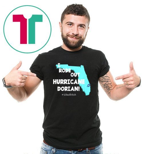 I Rode Out Hurricane Dorian t shirt Survived Dorian shirt