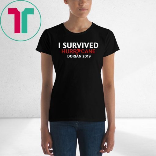 I Survived Hurricane Dorian Florida Storm Tshirt