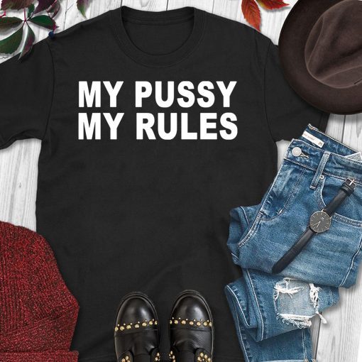 Icarly Sam Puckett My Pussy My Rules Unisex Gift T-Shirt