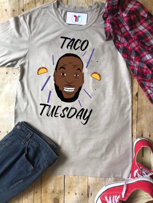 James Lebron Taco Tuesday Gift T-Shirt