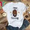 James Lebron Taco Tuesday Gift T-Shirt