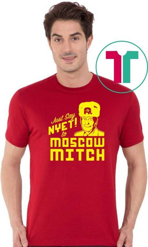 Moscow Mitch Traitor Gift Tees Just Say Nyet To Moscow Mitch Gift T-Shirt