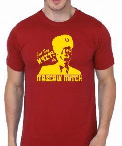 Just Say Nyet To Moscow Mitch Gift Tee Shirt Kentucky Democrats Tee 1