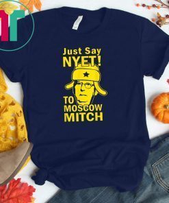 Just Say Nyet To Moscow Mitch McConnell Kentucky Democrats T-Shirt