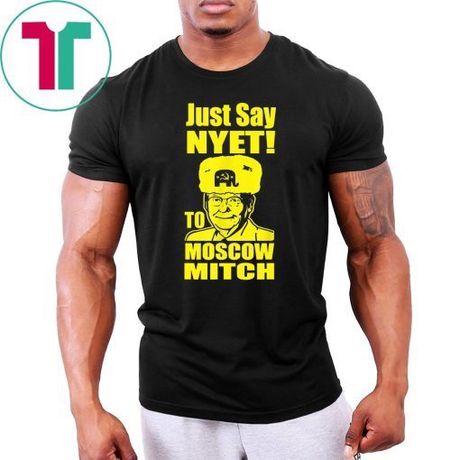 Kentucky Democrats Classic Gift T-Shirt Just Say Nyet To Moscow Mitch Mcconnell Funny Gift T-Shirt