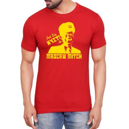 Mcconnell T-ShirtJust Say Nyet To Moscow Mitch Mitch 2020 Gift T-Shirt